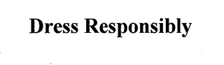 DRESS RESPONSIBLY logo
