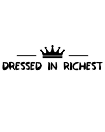DRESSED IN RICHEST logo