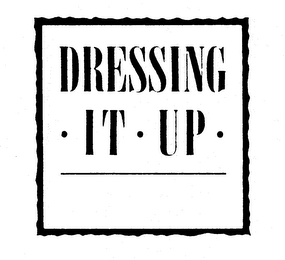 DRESSING IT UP logo