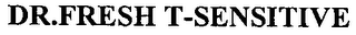 DR.FRESH T-SENSITIVE logo
