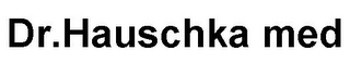 DR.HAUSCHKA MED logo