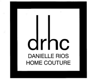 DRHC DANIELLE RIOS HOME COUTURE logo