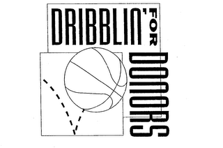 DRIBBLIN' FOR DONORS logo