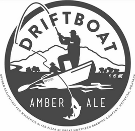 DRIFTBOAT AMBER ALE MRP-EST1993 BREWED EXCLUSIVELY FOR MACKENZIE RIVER PIZZA BY GREAT NORTHERN BREWING COMPANY, WHITEFISH, MONTANA logo