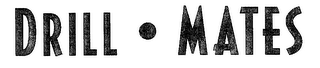 DRILL MATES logo