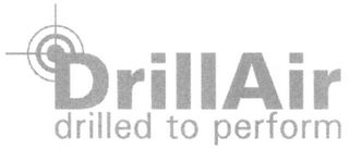 DRILLAIR DRILLED TO PERFORM logo