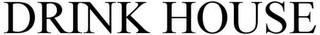 DRINK HOUSE logo