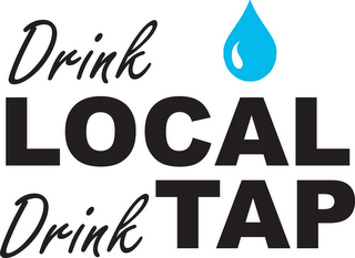 DRINK LOCAL. DRINK TAP. logo
