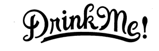 DRINK ME! logo