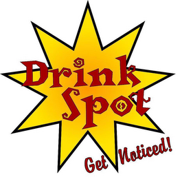 DRINK SPOT GET NOTICED! logo
