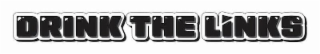 DRINK THE LINKS logo