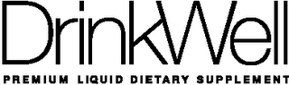 DRINKWELL PREMIUM LIQUID DIETARY SUPPLEMENT logo