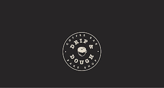 DRIP & DOUGH COFFEE BAR BAKE SHOP logo