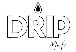 DRIP MODE logo