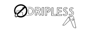 DRIPLESS logo