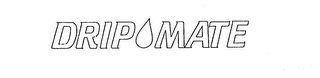 DRIPMATE