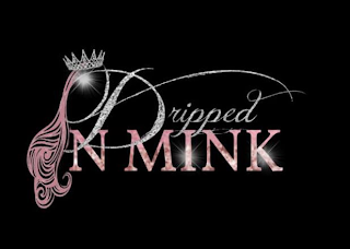 DRIPPED N MINK logo