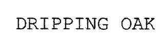 DRIPPING OAK logo