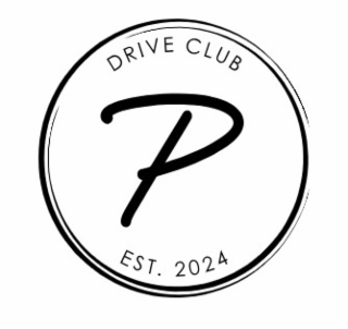 DRIVE CLUB P EST. 2024 logo