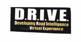 D.R.I.V.E. DEVELOPING ROAD INTELLIGENCE THROUGH VIRTUAL EXPERIENCE logo
