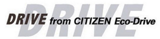 DRIVE DRIVE FROM CITIZEN ECO-DRIVE logo