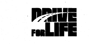 DRIVE FOR LIFE logo