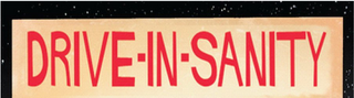 DRIVE-IN-SANITY logo