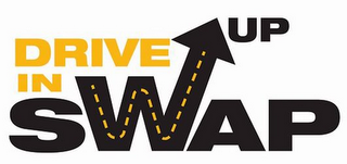 DRIVE IN SWAP UP logo