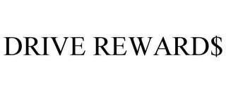 DRIVE REWARD$ logo