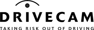 DRIVECAM TAKING RISK OUT OF DRIVING logo