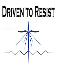 DRIVEN TO RESIST logo