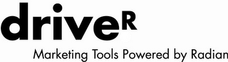 DRIVER MARKETING TOOLS POWERED BY RADIAN logo