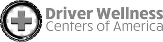 DRIVER WELLNESS CENTERS OF AMERICA logo