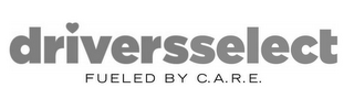 DRIVERSSELECT FUELED BY C.A.R.E. logo