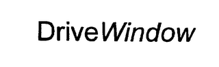DRIVEWINDOW