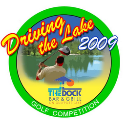 DRIVING THE LAKE 2009 GOLF COMPETITION THE DOCK BAR & GRILL ON GULFPORT LAKE logo