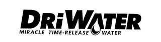 DRIWATER MIRACLE TIME-RELEASE WATER logo