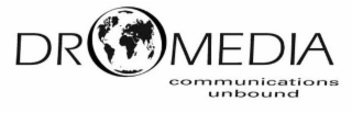 DROMEDIA COMMUNICATIONS UNBOUND