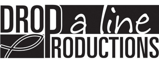 DROP A LINE PRODUCTIONS logo