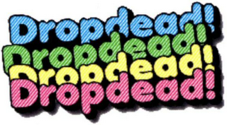 DROPDEAD! logo
