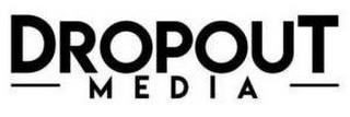 DROPOUT MEDIA logo