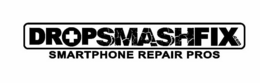 DROPSMASHFIX.COM SMARTPHONE REPAIR PROS logo