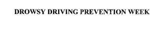 DROWSY DRIVING PREVENTION WEEK logo
