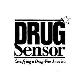 DRUG SENSOR CERTIFYING A DRUG-FREE AMERICA logo
