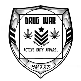 DRUG WAR ACTIVE DUTY APPAREL MMXXI logo