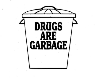 DRUGS ARE GARBAGE logo
