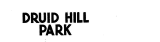 DRUID HILL PARK logo