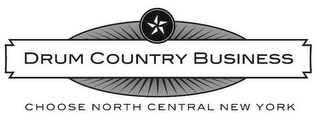 DRUM COUNTRY BUSINESS CHOOSE NORTH CENTRAL NEW YORK logo