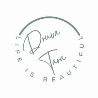 DRUVA TARA LIFE IS BEAUTIFUL logo