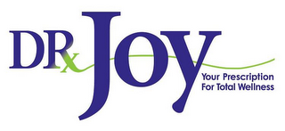 DRX JOY YOUR PRESCRIPTION FOR TOTAL WELLNESS logo